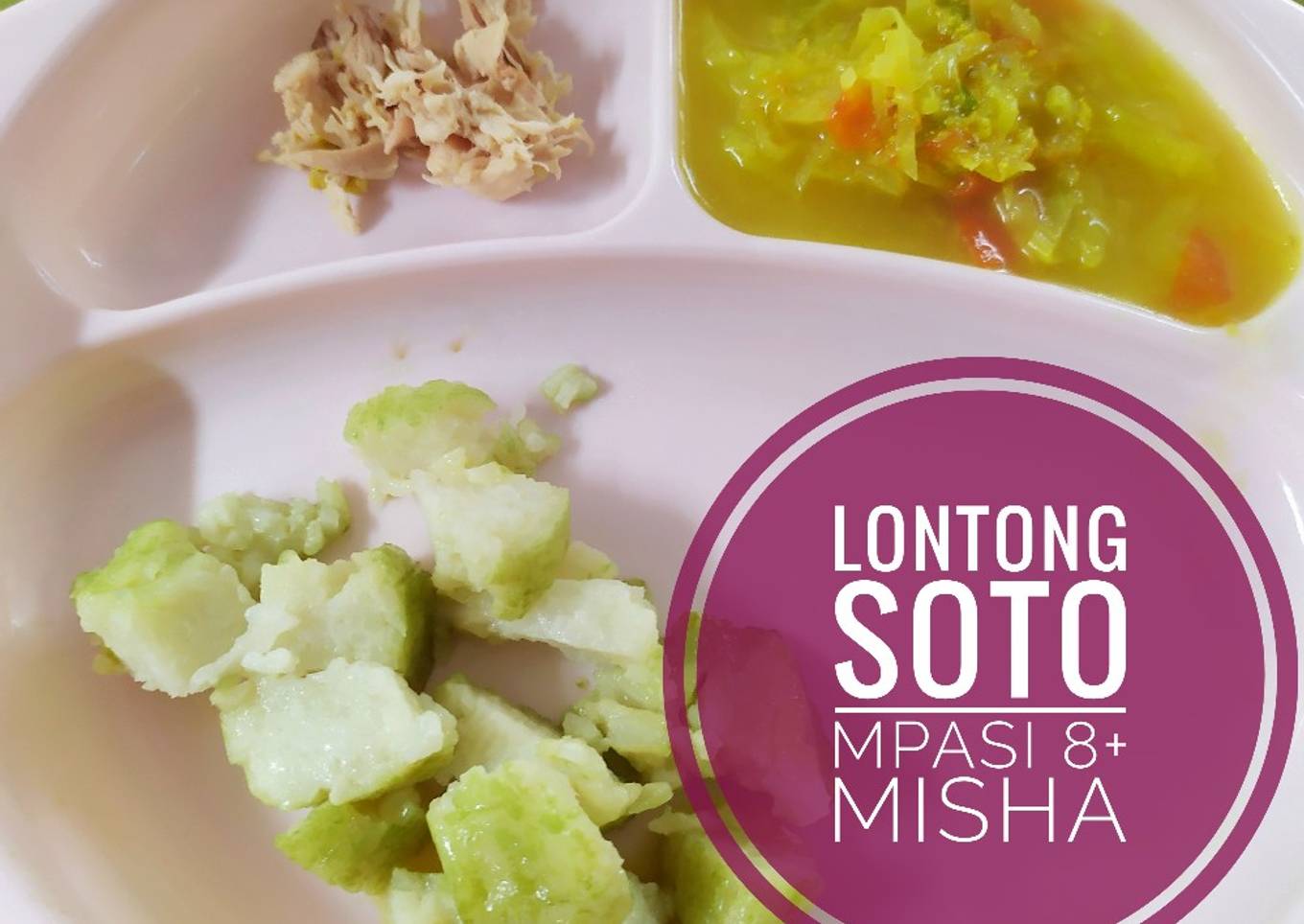 Lontong Soto MPASI 8+