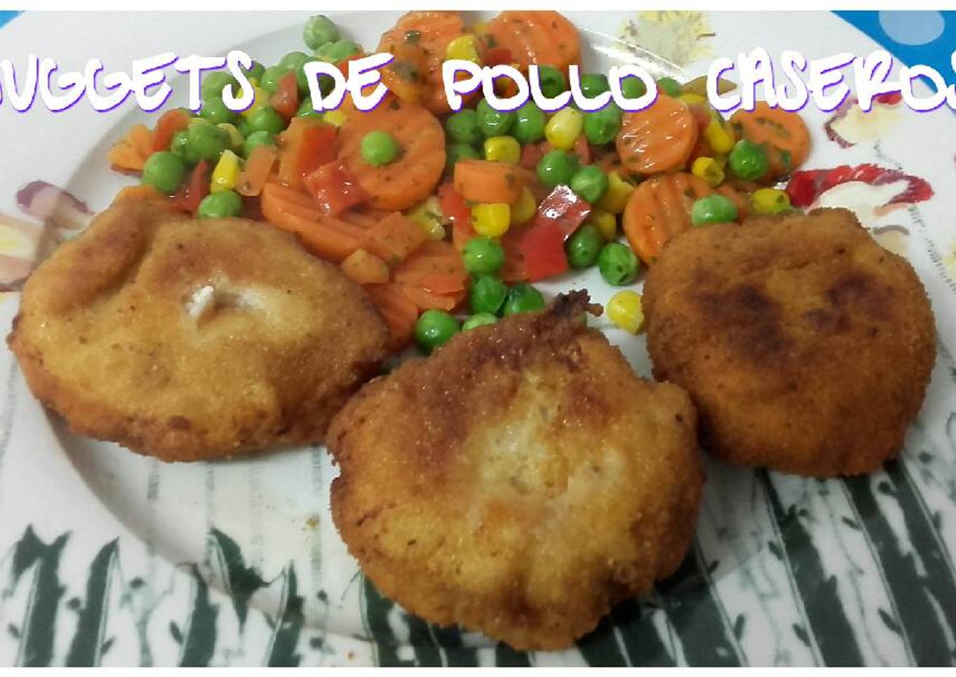 Nuggets de pollo caseros