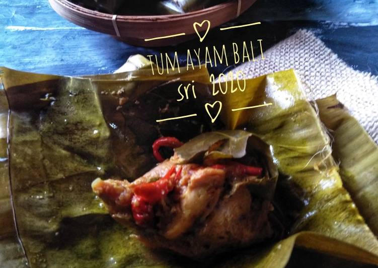 Resep Tum Ayam Bali Jadi, tidak cukup satu