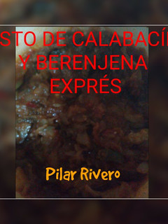 Una foto de Pisto de calabacín y berenjena exprés