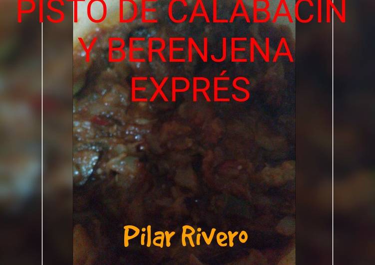 Pisto de calabacín y berenjena exprés