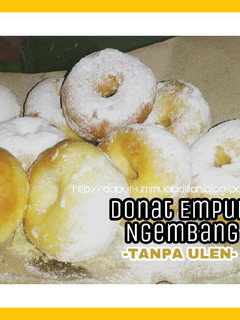 Foto resep Donat Empuk Ngembang Tanpa Ulen (recook resep Killer Soft Bread)