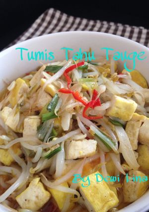 Foto resep Tumis Tahu Tauge