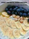 330 🍌Yogurt con frutta, avena e nocciole 🥜