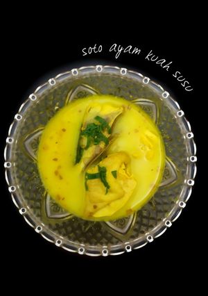Foto resep Soto Ayam Kuah Susu