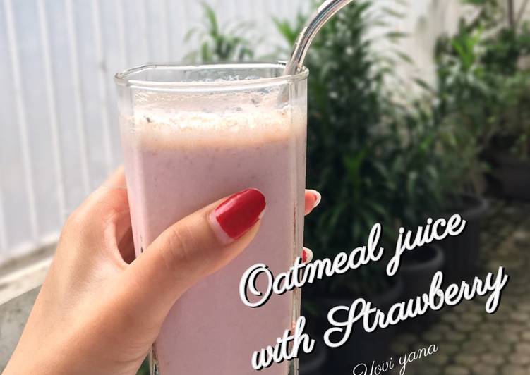 Oatmeal juice with Strawberry