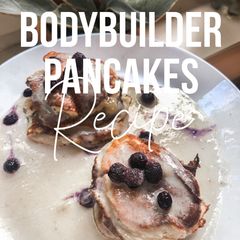 A picture of BODYBUILDER PROTEIN PANCAKES [+Recipe].