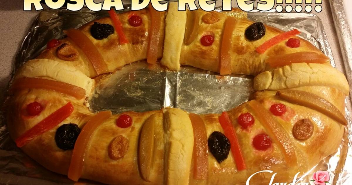 Rosca de reyes casera - 215 recetas caseras- Cookpad