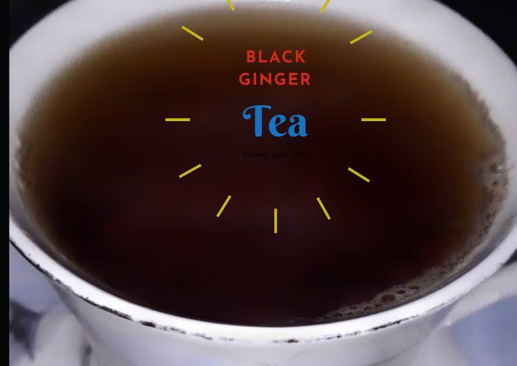 Recipe of Perfect Black Ginger Tea