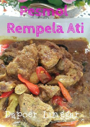 Foto resep Pesmol rempela ati.... By. Dapoer linggar