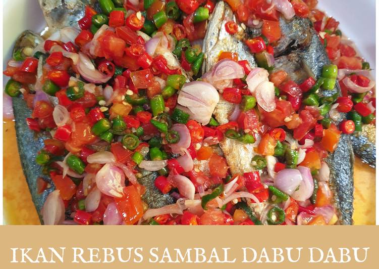 Ikan rebus sambal dabu dabu ala dapoer madam