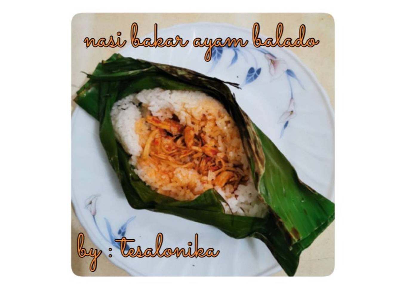 Nasi Bakar Ayam Balado