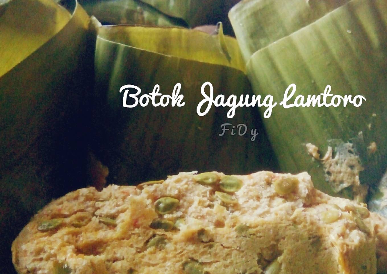 Botok Jagung Lamtoro