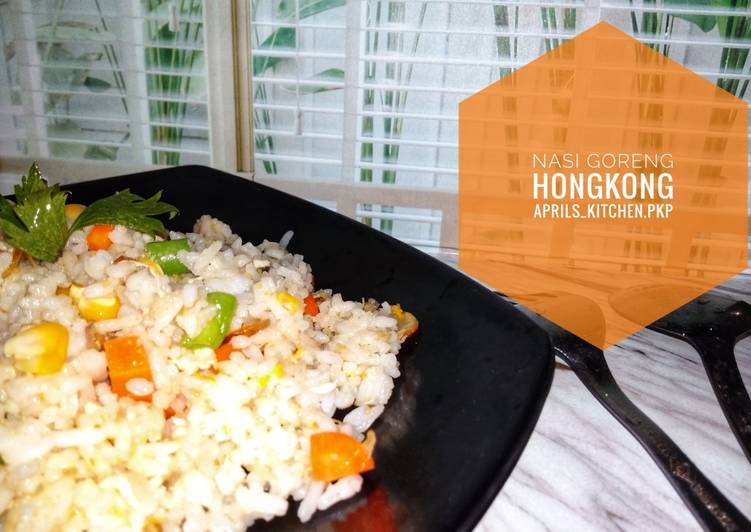 Bagaimana Menyiapkan Nasi Goreng Hongkong yang Lezat