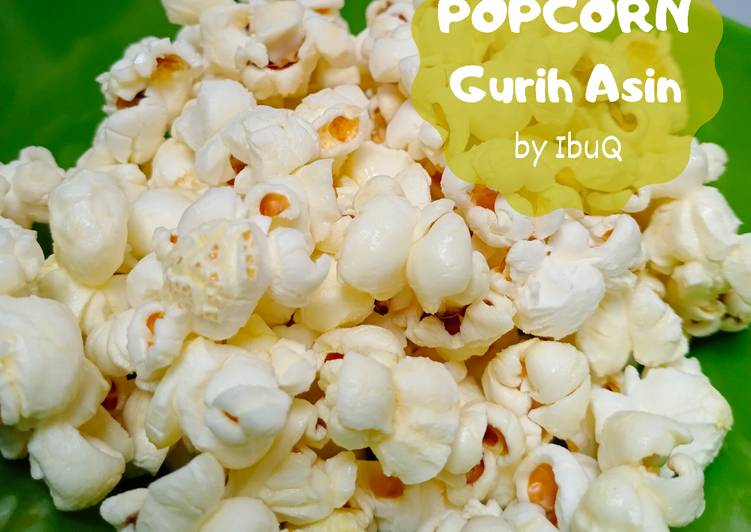 makanan Popcorn Asin Gurih Ala Bioskop Jadi, Menggugah Selera