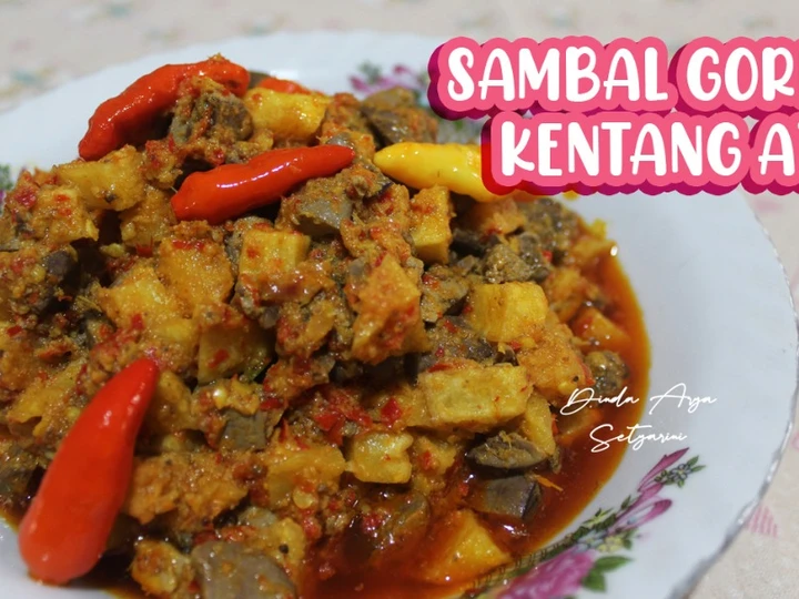 Cara Gampang Membuat Resep Sambal Goreng Kentang Ati Ayam yang Lezat Sekali Anti Ribet, Lezat