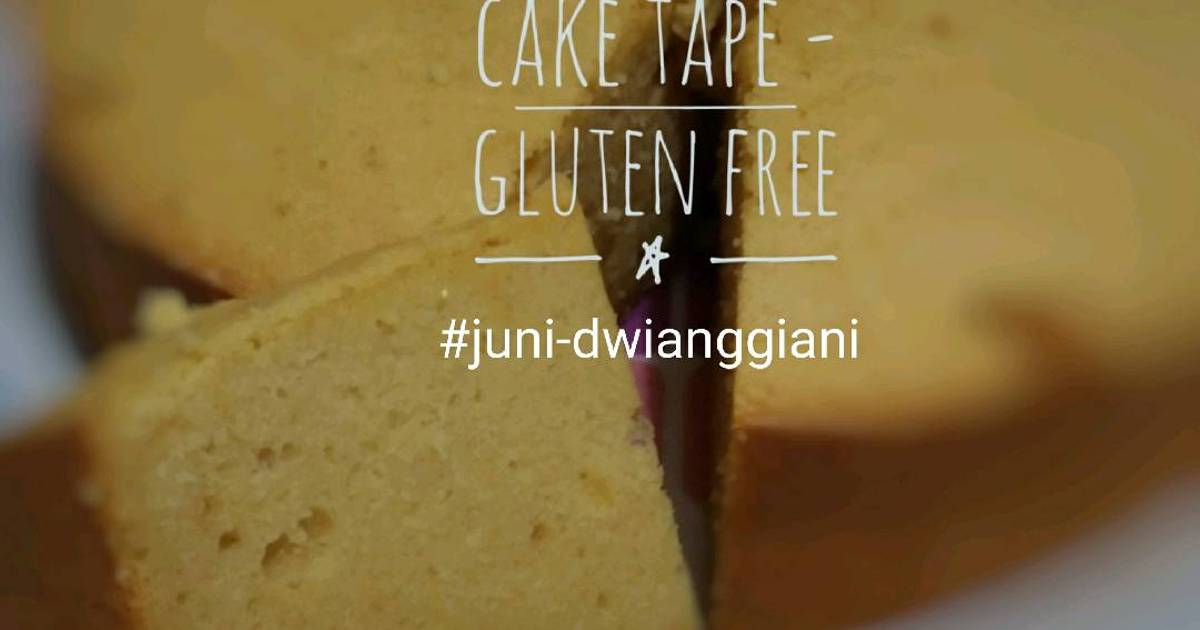 Resep Cake Tape Gluten Free oleh Juni DwiAnggiani Cookpad