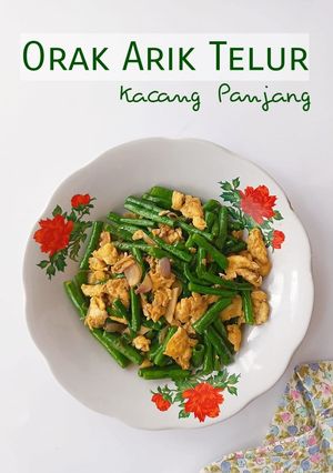 Foto resep Orak Arik Telur Kacang Panjang