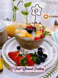 👩‍🍳Fruit Chia Seed Pudding