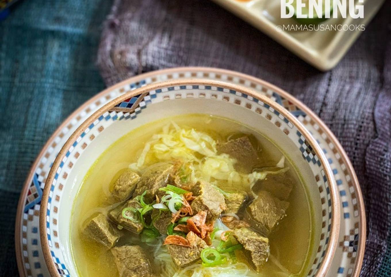 Soto Daging Bening<br />@mamasusancooks