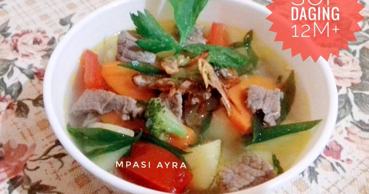 Resep Mpasi Sop Daging Sapi 12m+ oleh Uray Windy Cookpad