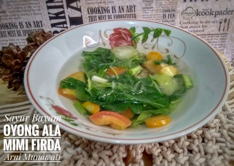 Sayur Bayam Oyong ala Mimi Firda
