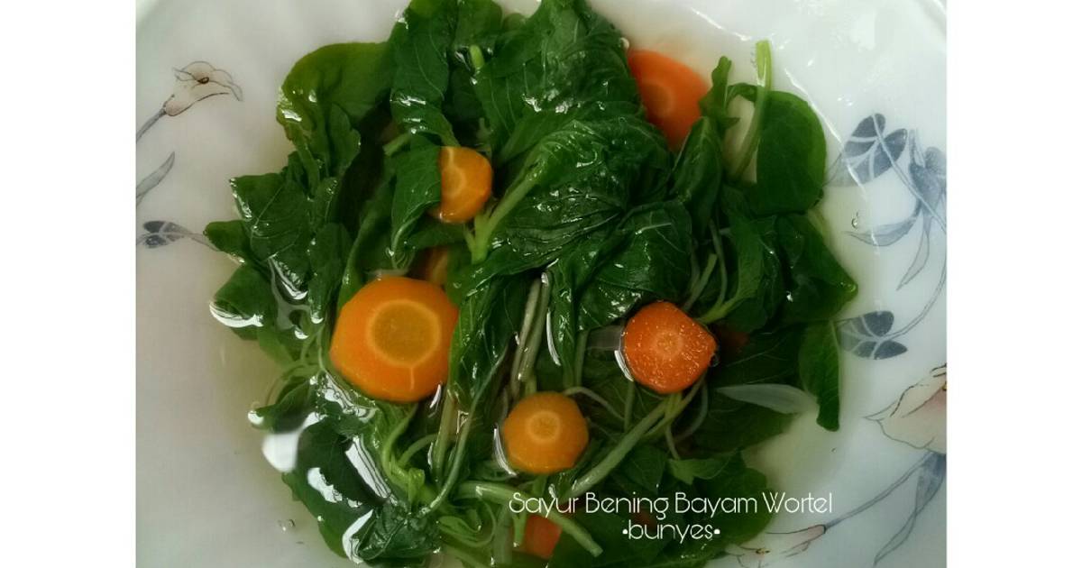 Resep Sayur Bening Bayam Wortel Oleh Yasinta Bunyes Cookpad