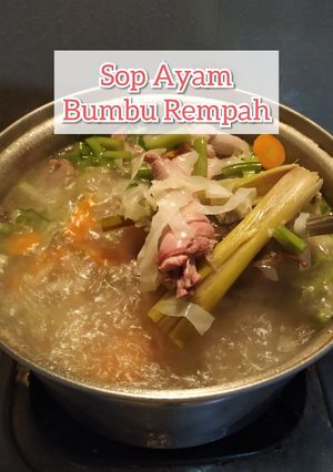 Foto resep Sop Ayam Bumbu Rempah