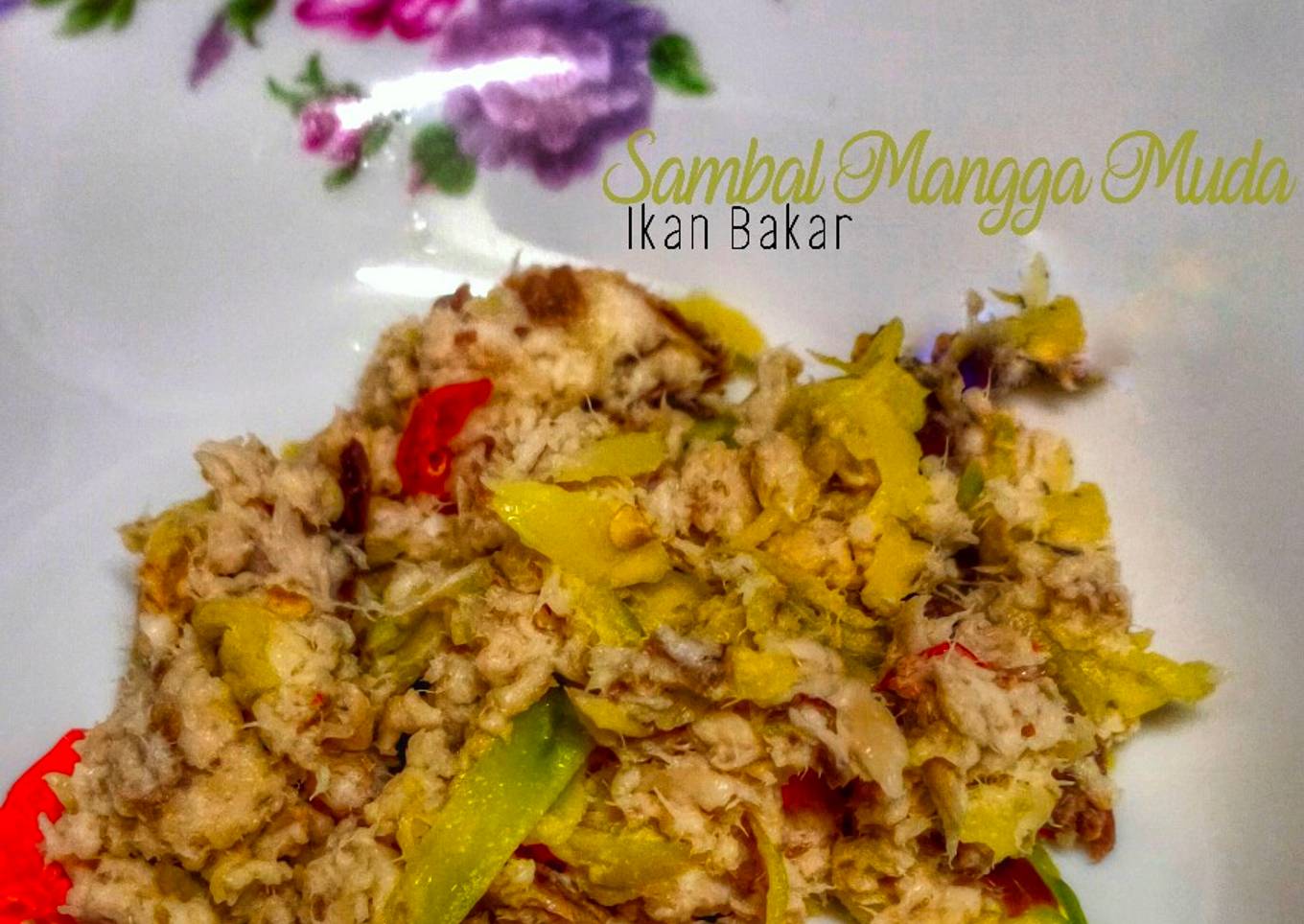 Sambal Mangga Muda ikan Bakar