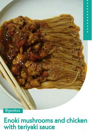 Foto resep Enoki mushrooms and chicken with teriyaki sauce