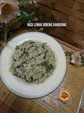 11:5:26 - Nasi Lemak Goreng Kangkung