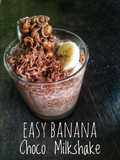 Easy Banana Choco Milkshake