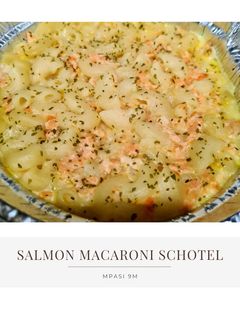 Foto resep MPASI 9m: Salmon Macaroni Schotel