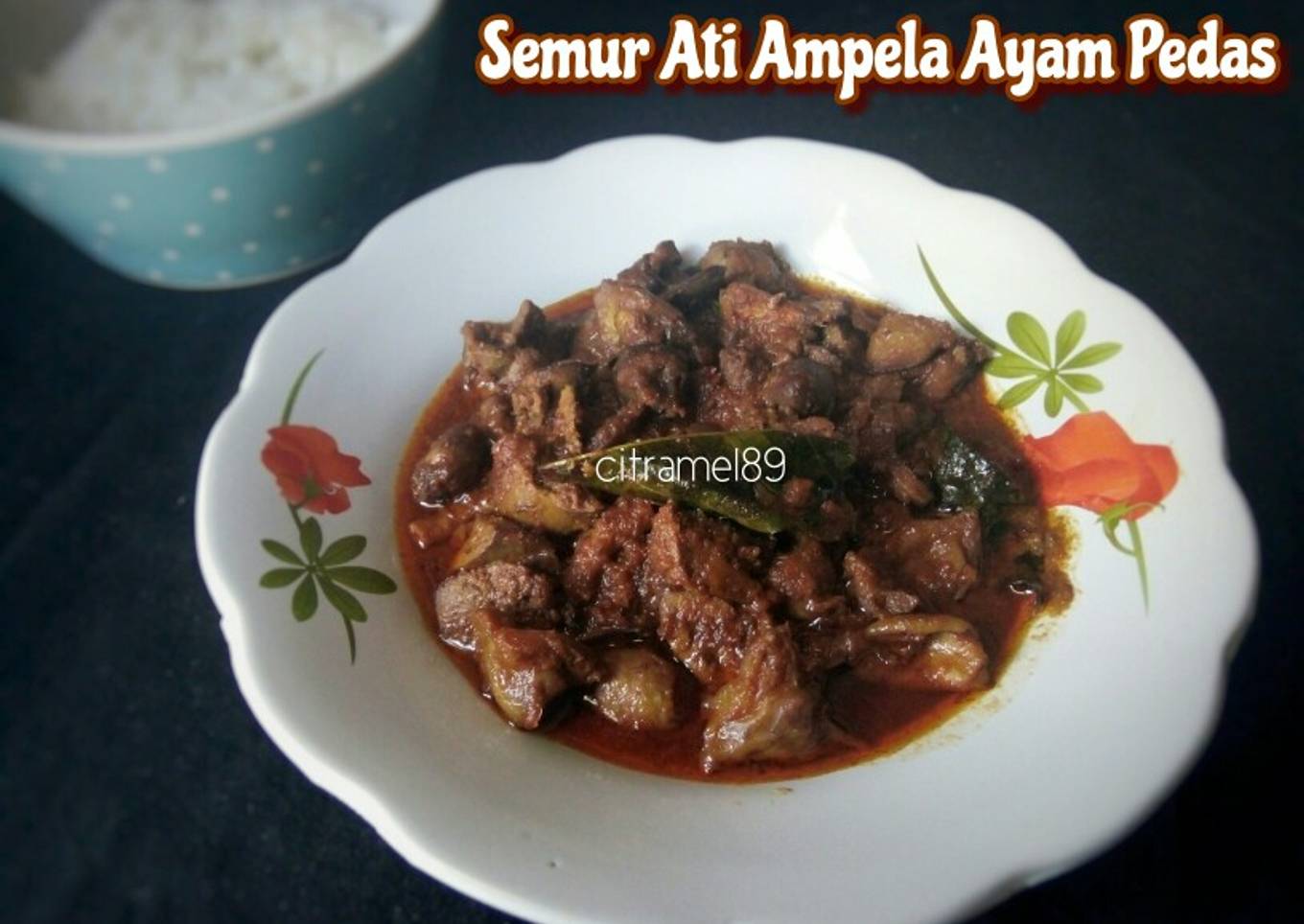 Semur Ati Ampela Ayam Pedas #PR_anekasemur