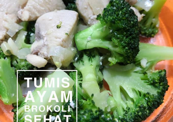 Resep Tumis Ayam Brokoli Menu Sehat Eat Clean Cocok Untuk Diet Oleh Miss K Cookpad