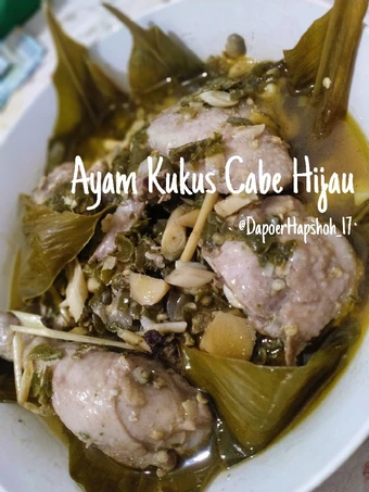 Cara Mudah Menyiapkan Resep  Ayam Kukus Cabe Hijau yang Enak, Bisa Manjain Lidah