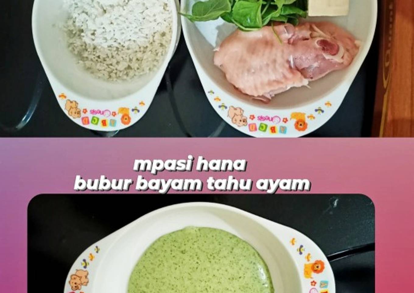 Mpasi - Bubur Bayam Tahu Ayam