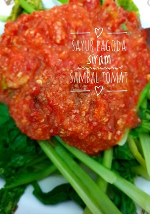 Foto resep Sayur Pagoda Siram Sambal Tomat