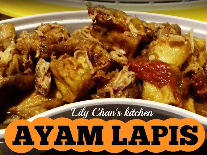 Cara Gampang Membikin Resep AYAM LAPIS minimalis ala LC yang Lezat Anti Ribet, Menggugah Selera