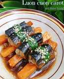 Lươn cuộn carrot nướng sốt nước tương