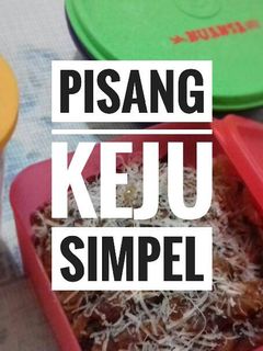 Foto resep Pisang Keju Simpel