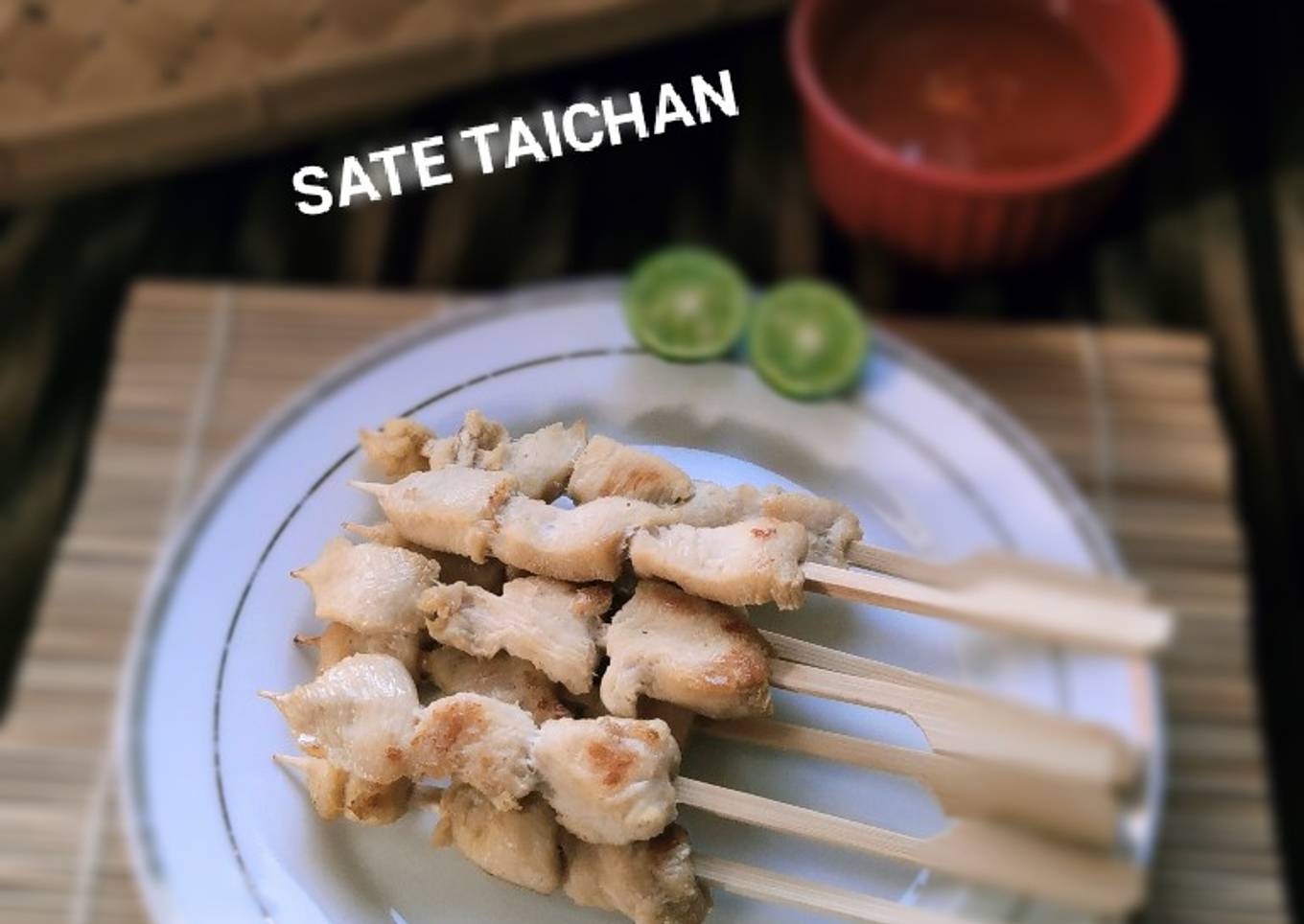 Sate Taichan teflonš”