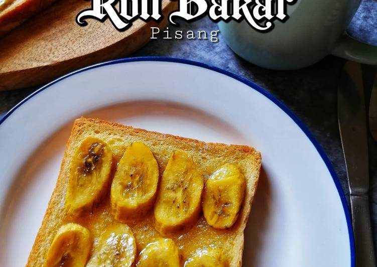 Roti Bakar Pisang