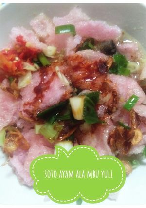 Foto resep Soto ayam ala Mbu yuli