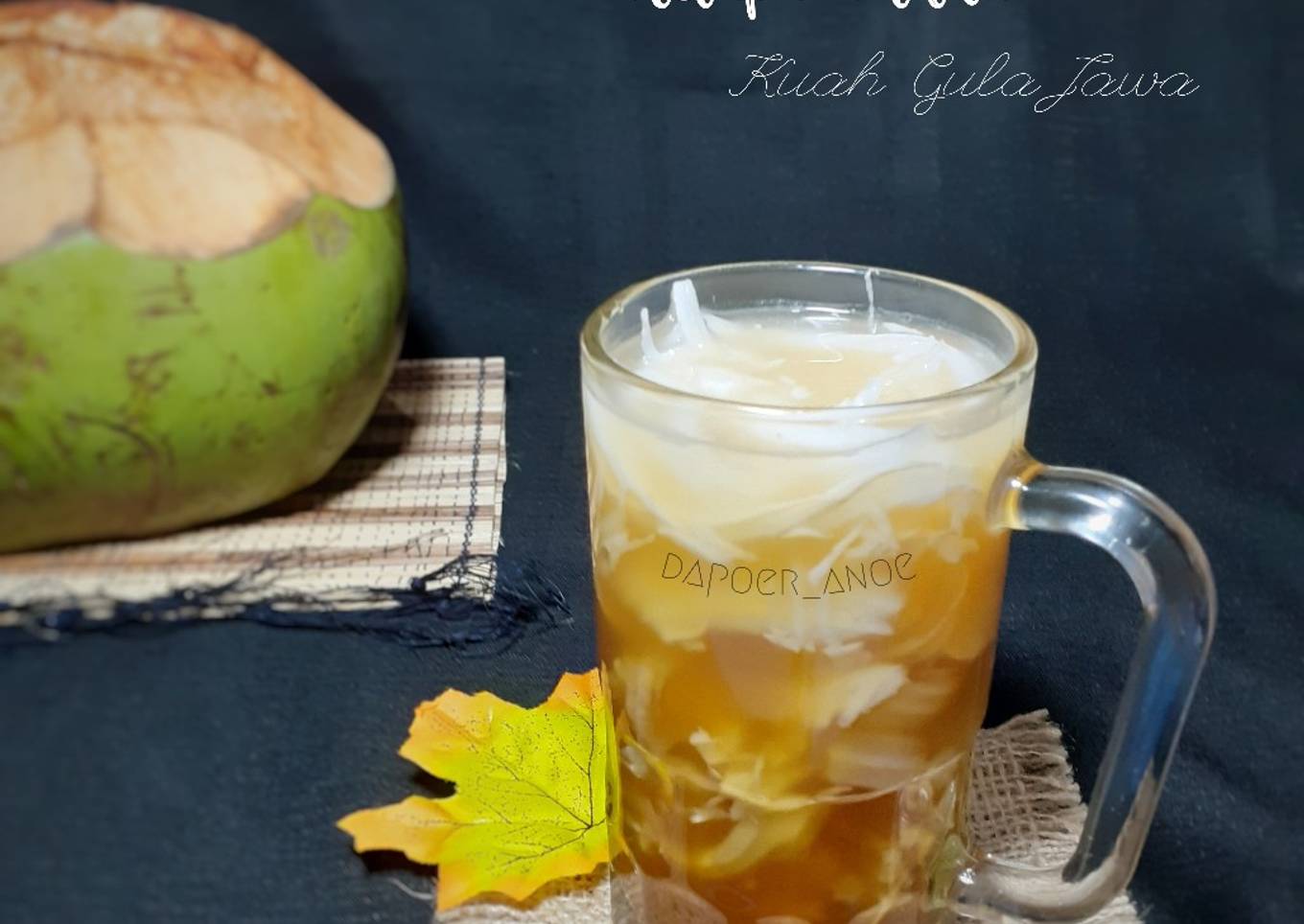 #258 Kelapa Muda Kuah Gula Jawa