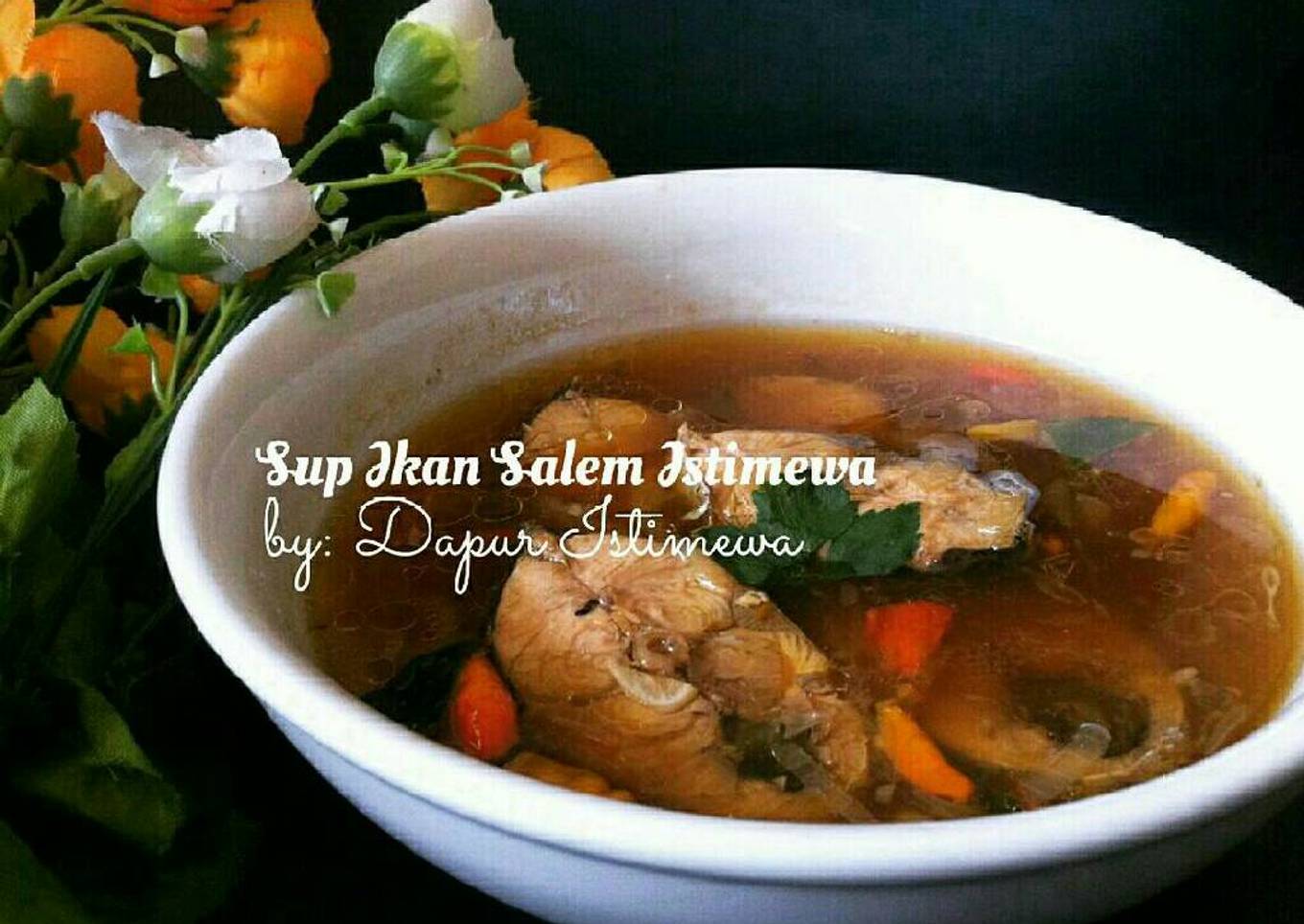 Sup Ikan Salem (Pedas Asam) Istimewa