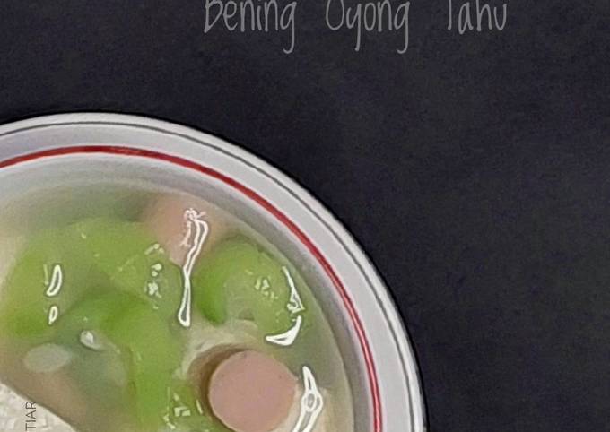 Resep Bening Oyong Tahu yang Enak