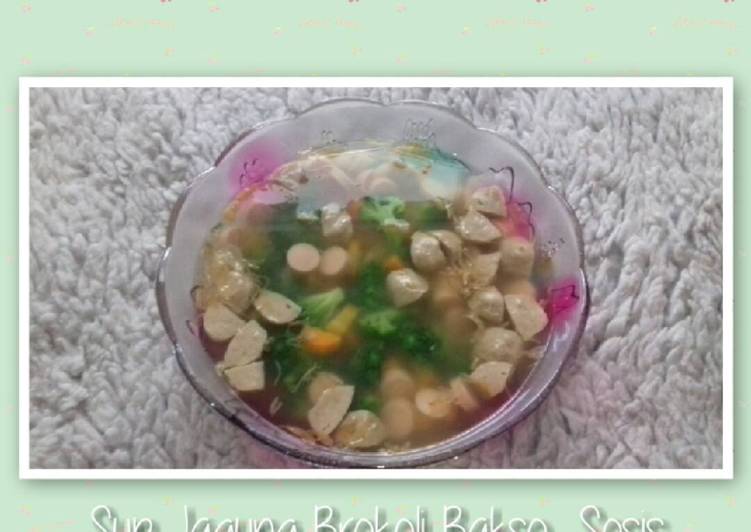 Sup Jagung Brokoli Sosis bakso