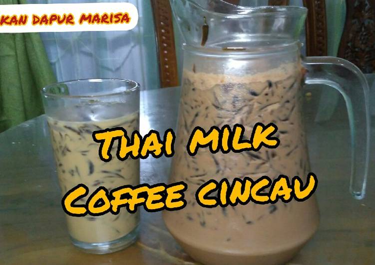 Resep THAI MILK COFFEE CINCAU/ES CINCAU