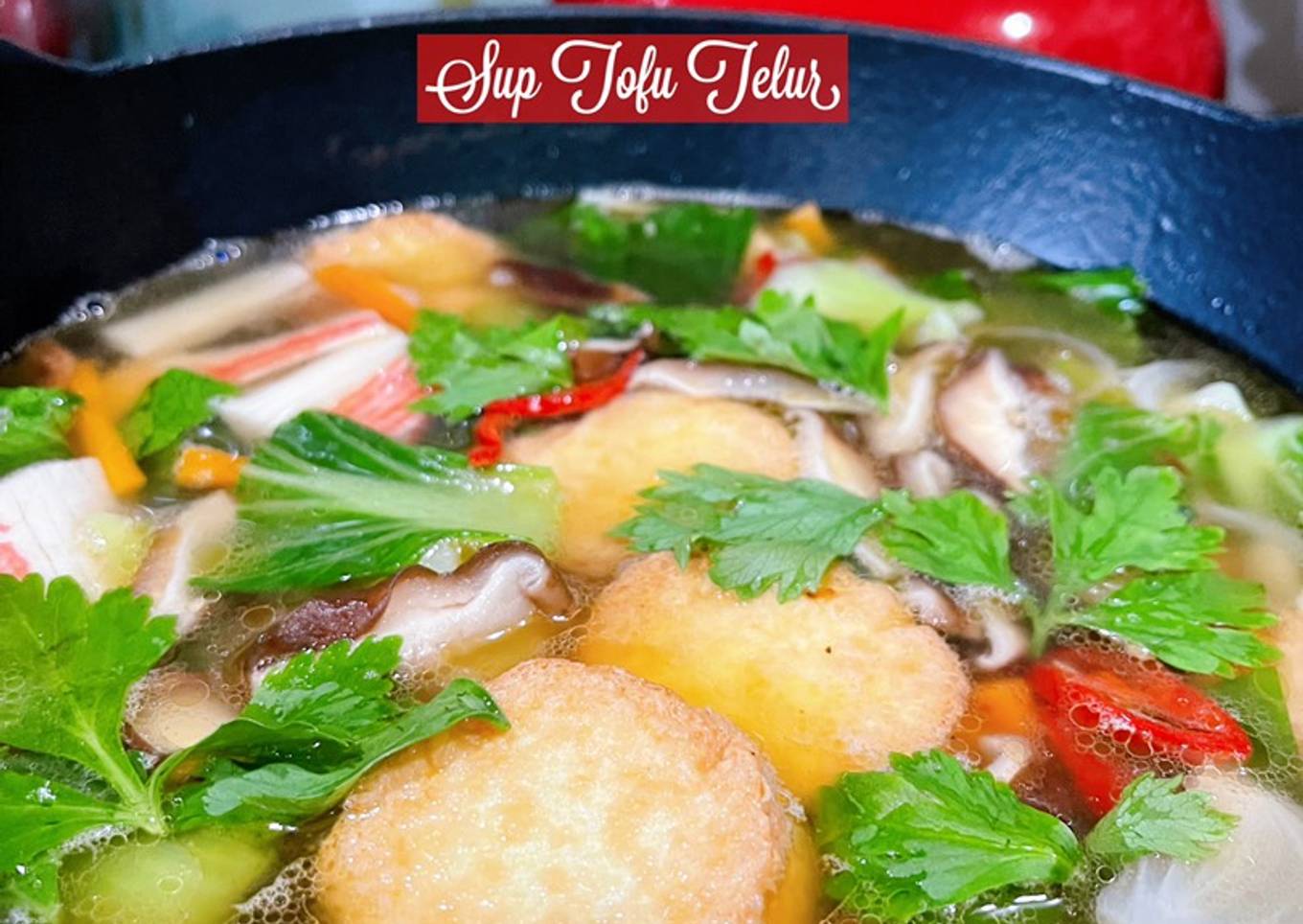 👩‍🍳 Sup telur tauhu